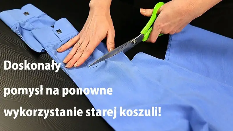 Jak przerobić męską koszulę na damską i uniknąć najczęstszych błędów